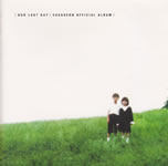 our_last_day_casshern_official_album_cd